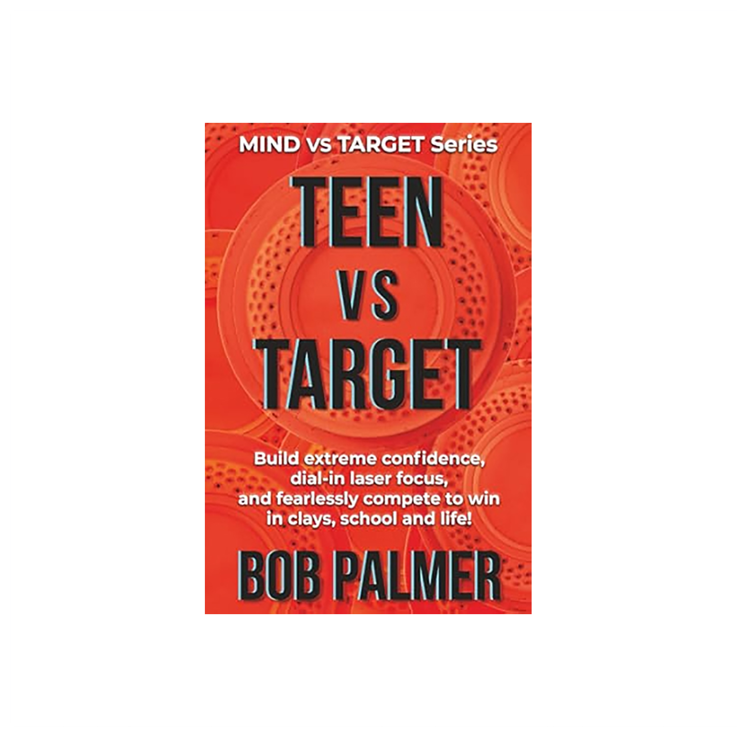 Teen Vs. Target – Book by Bob Palmer | Krieghoff